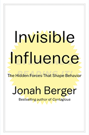 Invisible Influence - The Hidden Forces That Shape Behavior