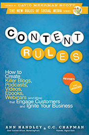 Content Rules: How to Create Killer Blogs, Podcasts, Videos, Ebooks, Webinars