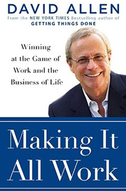  Making It All Work: Winning at the Game of Work and the Business of Life