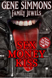 Sex Money Kiss (Gene Simmons Family Jewels)
