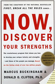 Now, Discover Your Strengths