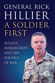 A Soldier First: Bullets, Bureaucrats and the Politics of War