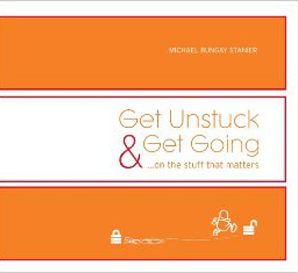 Get Unstuck & Get Going