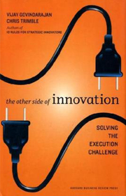 The Other Side of Innovation