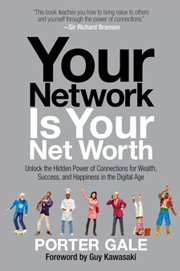 Your Network Is Your Net Worth: Unlock the Hidden Power of Connections for Wealth, Success, and Happiness in the Digital Age