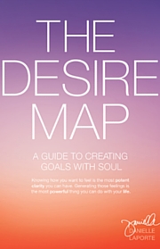 The Desire Map: A Guide to Creating Goals with Soul